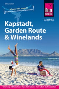 Abbildung von: Kapstadt, Garden Route und Winelands - Reise Know-How Verlag Dr. Hans-R. Grundmann GmbH