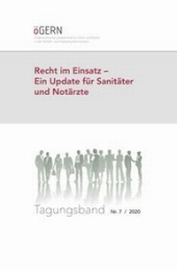 Abbildung von: Recht im Einsatz - Ein Update für Sanitäter und Notärzte - Educa Verlag Halmich e.U.