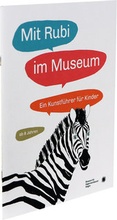 Cover: Mit Rubi im Museum - Vorl&auml;nder GmbH & Co. KG