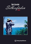 Cover: Silberf&auml;den - Verlag Expeditionen