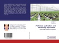 Cover: Protected Cultivation and Secondary Agriculture - LAP Lambert Academic Publishing