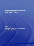 Cover: Education, Globalisation and New Times - Routledge
