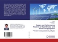 Cover: Design and Performance Analysis of Hybrid Solar and Wind Energy System - LAP Lambert Academic Publishing