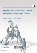 Cover: Myths and Traditions of Central European University Culture - Masaryk University Press