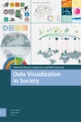 Cover: Data Visualization in Society - Amsterdam University Press