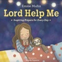 Cover: Lord Help Me - Crown Books for Young Readers