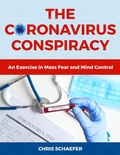 Cover: The Coronavirus Conspiracy - Chris Schaefer