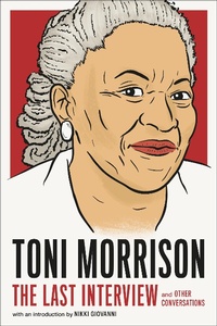 Abbildung von: Toni Morrison: The Last Interview - Melville House