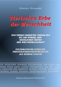 Cover: Tierisches Erbe der Menschheit - GESELLSCHAFTSEVOLUTION
