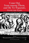 Cover: Come Out from among Them, and Be Ye Separate, Saith the Lord - James Clarke & Co Ltd