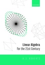 Cover: Linear Algebra for the 21st Century - Oxford University Press