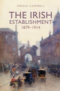 Cover: The Irish Establishment 1879-1914 - Oxford University Press