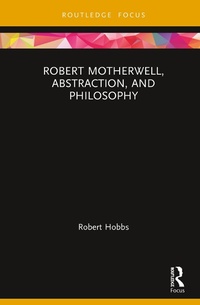 Abbildung von: Robert Motherwell, Abstraction, and Philosophy - Routledge