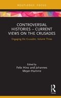 Cover: Controversial Histories - Current Views on the Crusades - Routledge
