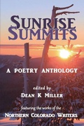 Cover: Sunrise Summits - Northern Colorado Writers, LLC