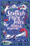 Cover: Scottish Fairy Tales, Myths and Legends - Scholastic