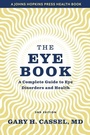 Cover: The Eye Book - Johns Hopkins University Press