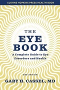 Cover: The Eye Book - Johns Hopkins University Press