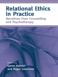 Enlarge image Cover: Relational Ethics in Practice - Routledge
