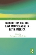 Cover: Corruption and the Lava Jato Scandal in Latin America - Routledge