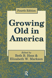 Enlarge image Cover: Growing Old in America - Routledge