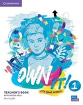 Cover: Own it! Level 1 Teacher's Book with Digital Resource Pack - Cambridge University Press