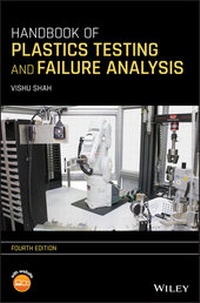Abbildung von: Handbook of Plastics Testing and Failure Analysis - Wiley-ISTE