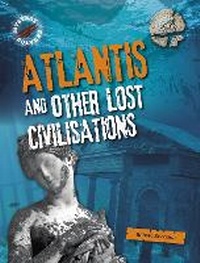 Enlarge image Cover: Atlantis and Other Lost Civilizations - Raintree