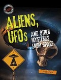 Cover: Aliens, UFOs and Other Mysteries from Space - Raintree