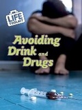 Cover: Avoiding Drink and Drugs - Raintree