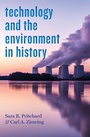 Cover: Technology and the Environment in History - Johns Hopkins University Press