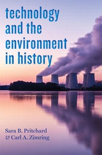 Enlarge image Cover: Technology and the Environment in History - Johns Hopkins University Press