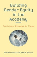 Cover: Building Gender Equity in the Academy - Johns Hopkins University Press