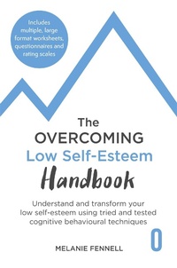 Enlarge image Cover: The Overcoming Low Self-esteem Handbook - Robinson