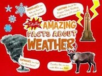 Enlarge image Cover: Totally Amazing Facts About Weather - Raintree