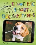 Cover: Shoot Epic Short Documentaries - Raintree