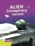 Cover: Alien Conspiracy Theories - Raintree
