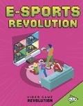 Cover: E-sports Revolution - Raintree