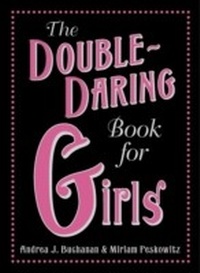 Abbildung von: Double-Daring Book for Girls - HarperCollins