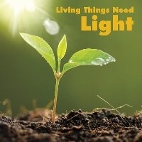 Enlarge image Cover: Living Things Need Light - Raintree