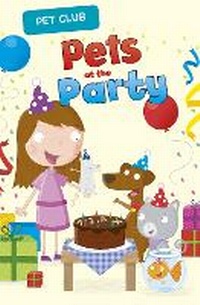 Enlarge image Cover: Pets at the Party - Raintree