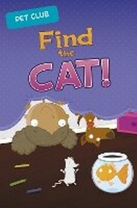 Enlarge image Cover: Find the Cat! - Raintree