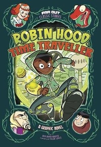Enlarge image Cover: Robin Hood, Time Traveller - Raintree