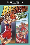 Cover: Basketball Camp Champ - Raintree