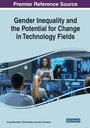 Cover: Gender Inequality and the Potential for Change in Technology Fields - IGI Global
