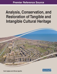 Enlarge image Cover: Analysis, Conservation, and Restoration of Tangible and Intangible Cultural Heritage - IGI Global