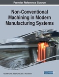 Cover: Non-Conventional Machining in Modern Manufacturing Systems - IGI Global