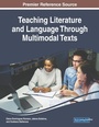 Cover: Teaching Literature and Language Through Multimodal Texts - IGI Global