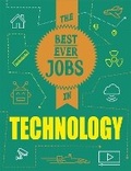 Cover: The Best Ever Jobs In: Technology - Wayland