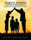 Cover: Family Stress, Coping, and Resilience: Challenges and Experiences of Modern Families - Kendall/Hunt Publishing Co ,U.S.